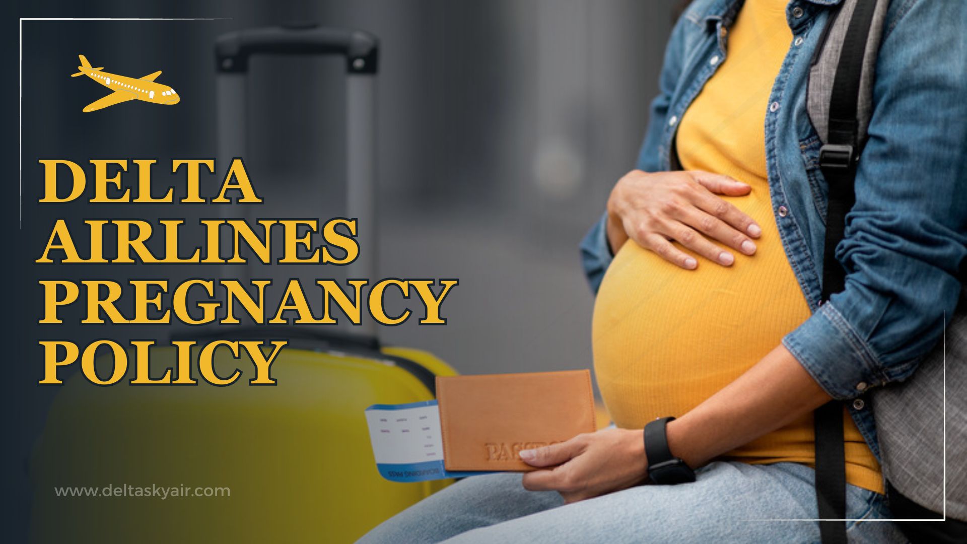 Delta Airlines Pregnancy Policy