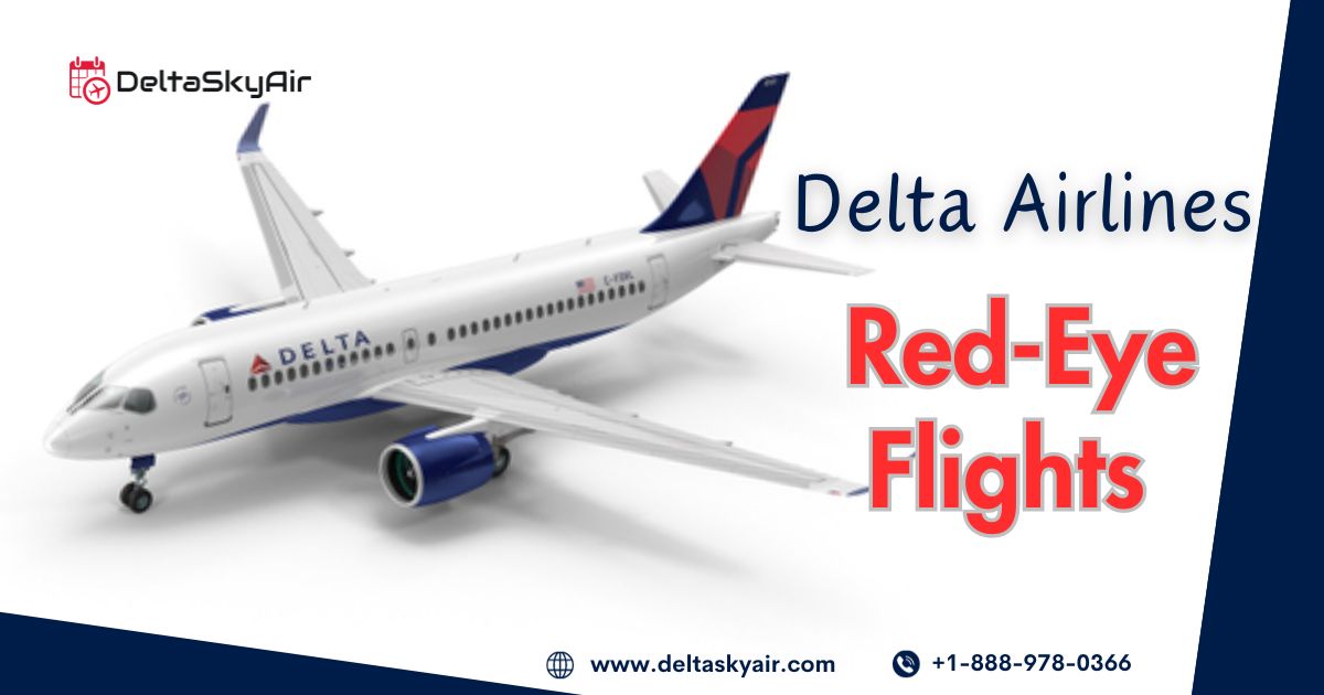 Delta AirlinesRed-Eye Flights